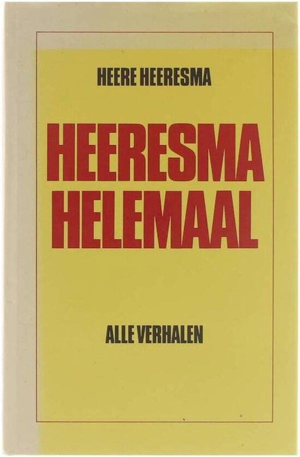 Heere Heeresma-Heeresma helemaal