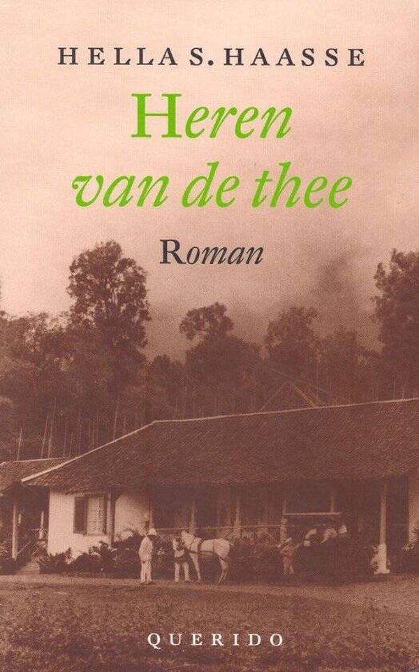 Hella Haasse-Heren van de thee