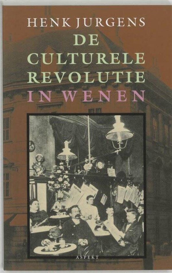 Henk Jurgens-De culturele revolutie in Wenen