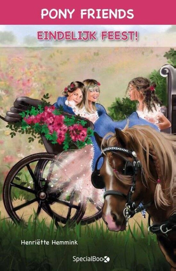 Henriette hemmink-Pony friends eindelijk feest
