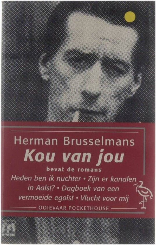 Herman Brusselmans-Kou van jou