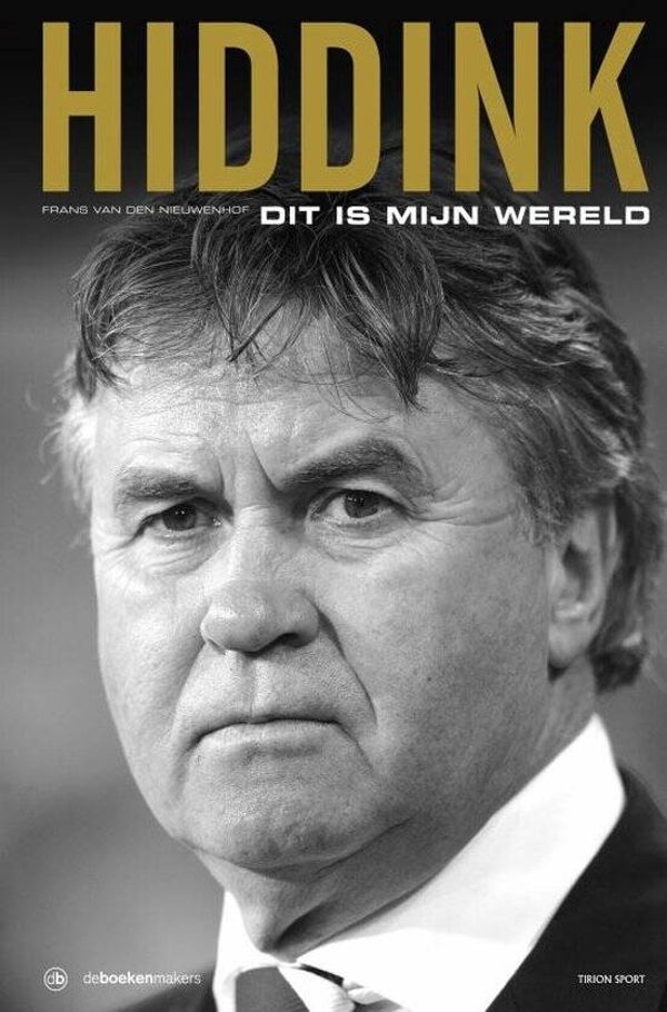 Hiddink-Dit is mijn wereld