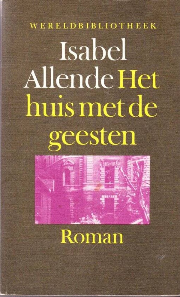 Isabel Allende-Het huis met de geesten