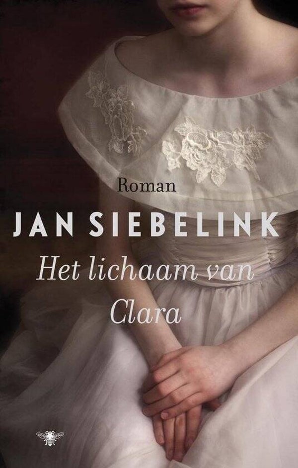 Jan Siebelink-Het lichaam van Clara