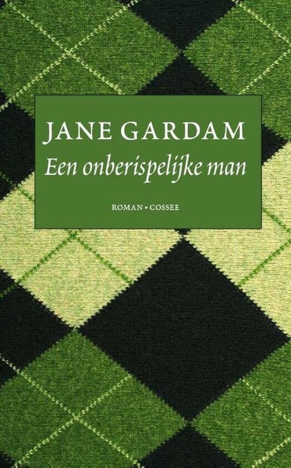 Jane Gardam-Een onberispelijke man