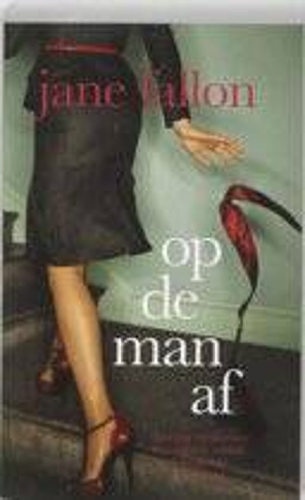 Jane Fallon-Op de man af