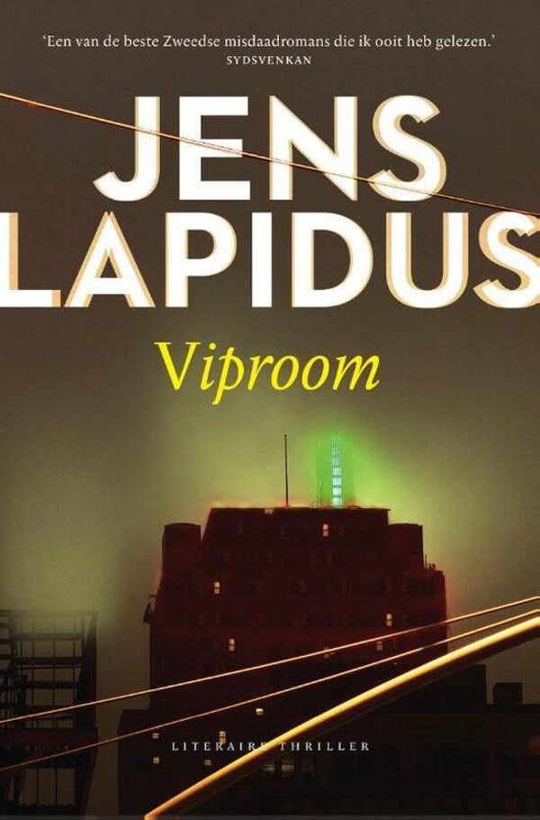 Jens Lapidus-Vip room