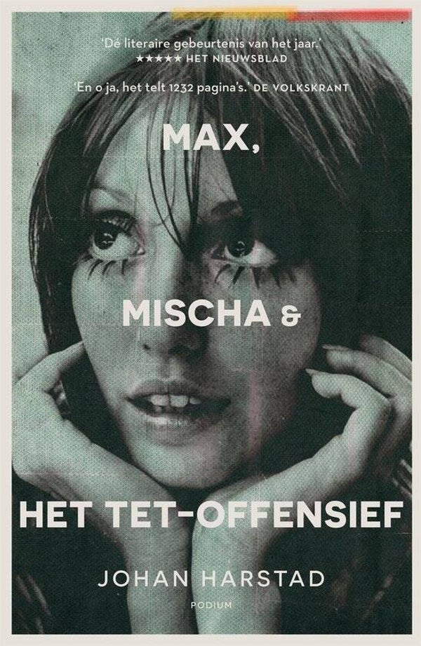 Johan Harstad-Max  Mischa en het Tet offensief