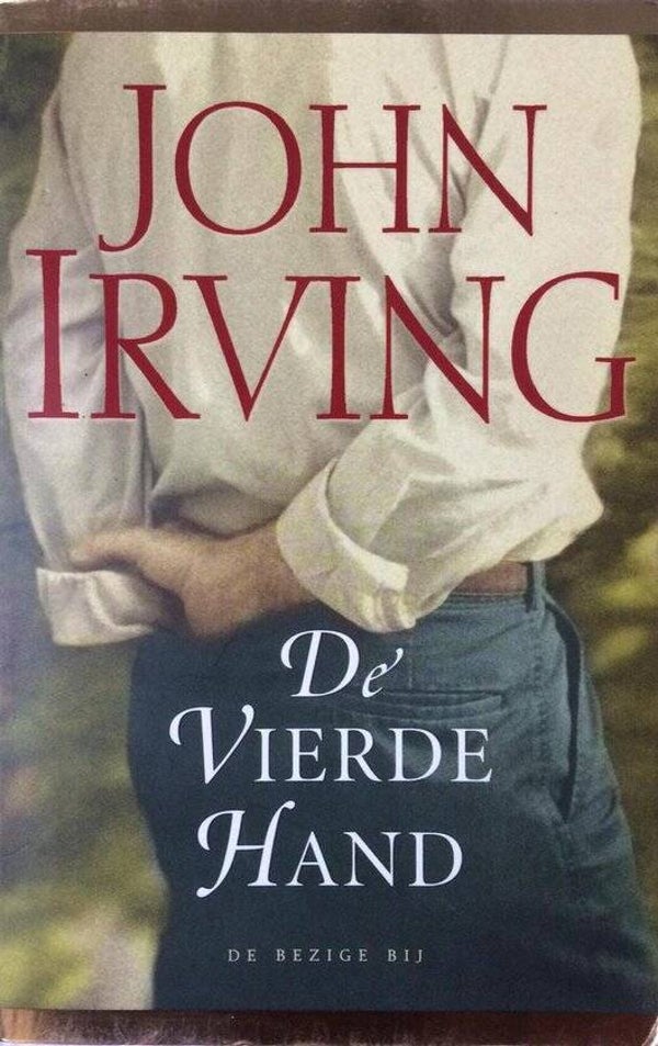 John Irving-De Vierde hand