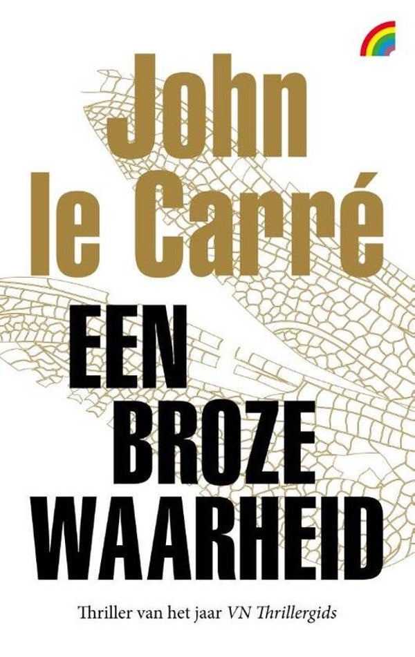 John Le Carre-Een broze waarheid