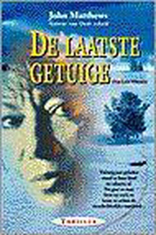 John matthews-De laatste getuige