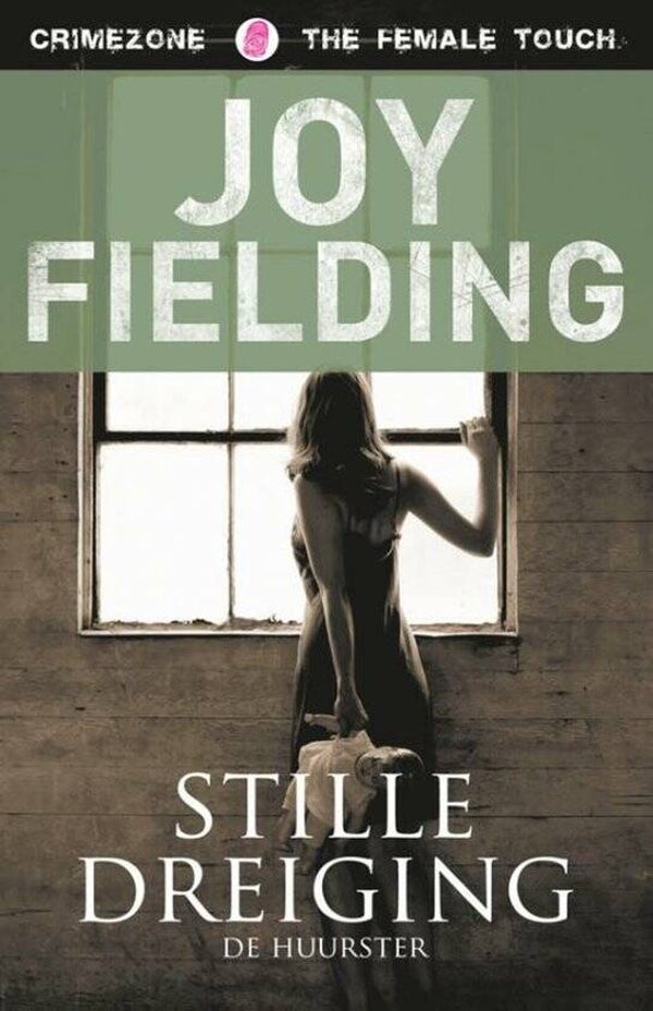 Joy Fielding-Stille dreiging