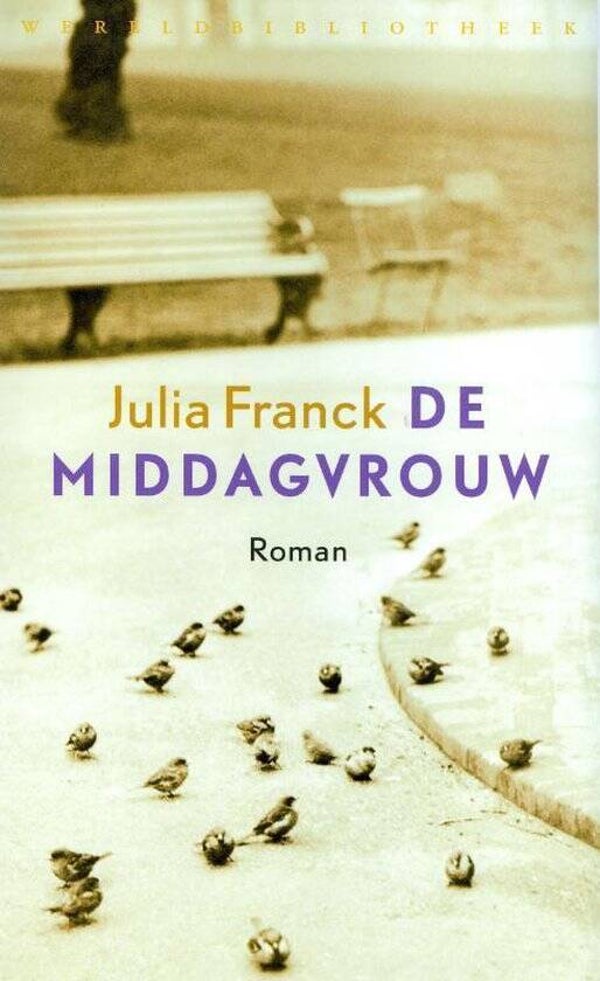 Julia Franck-De middagvrouw