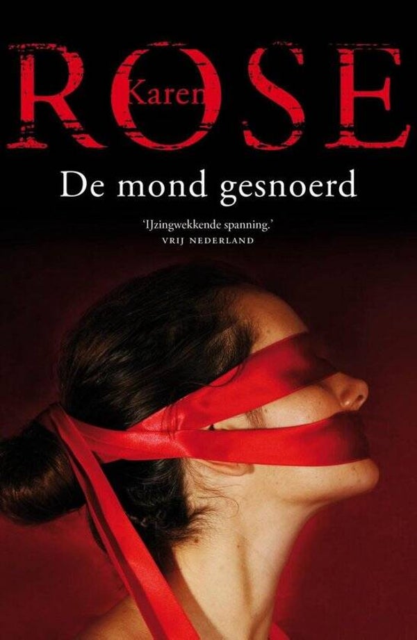 Karen Rose-De mond gesnoerd