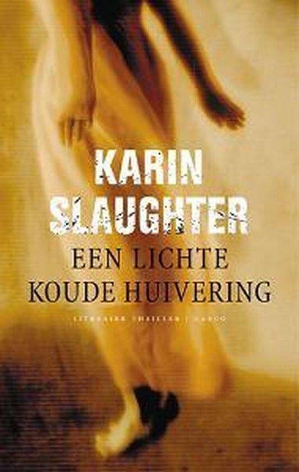 Karin Slaughter-Een lichte koude huivering