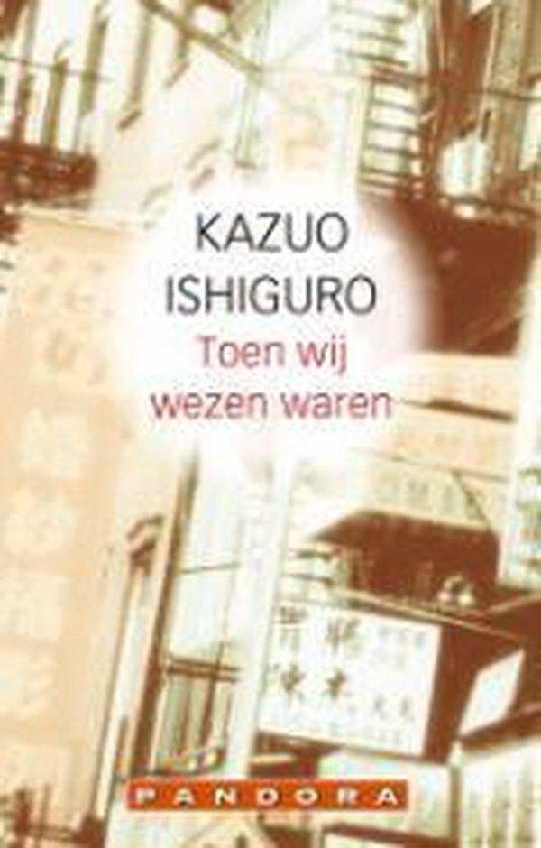 Kazuo ishiguro-Toen wij wezen waren