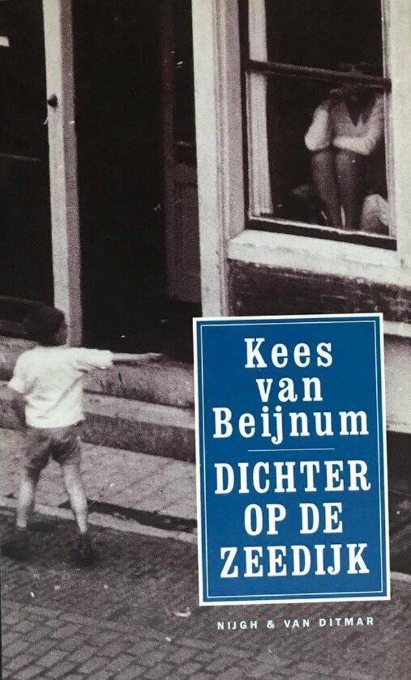 Kees van Beijnum-Dichter op de Zeedijk