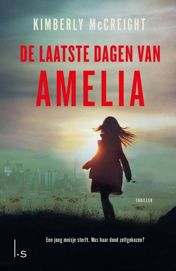 KImberly McCreight-De laatste dagen van Amelia