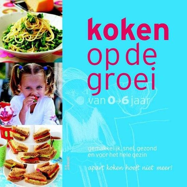Koken op de groei
