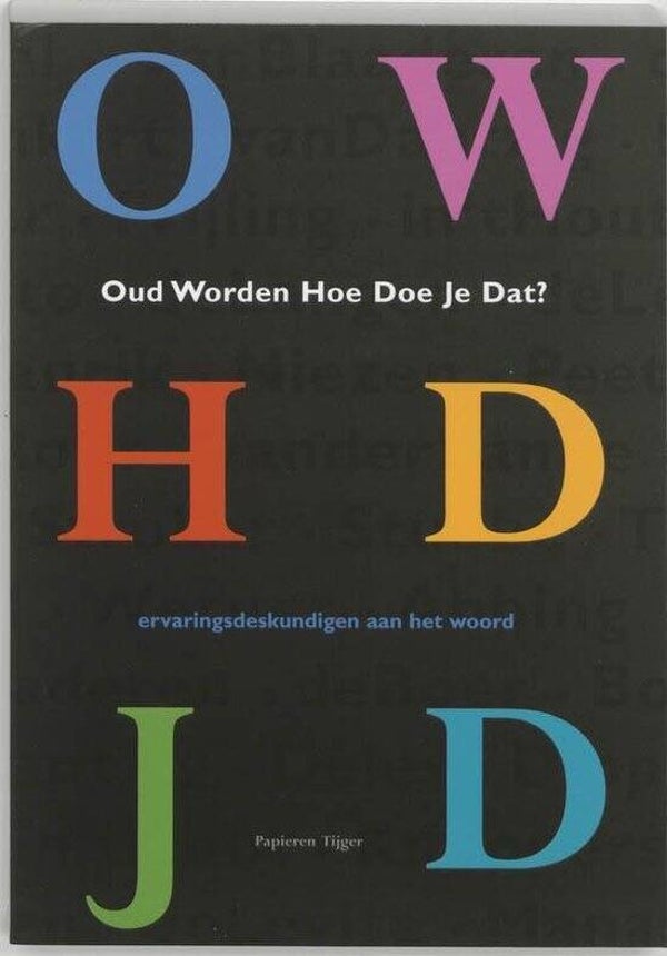 Kor Berlee-Oud worden hoe doe je dat