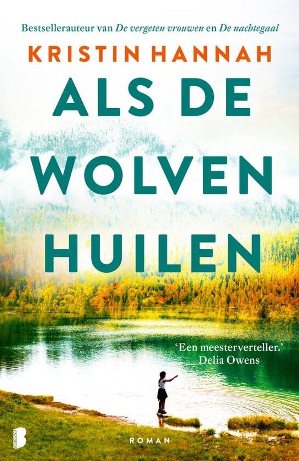 Kristin Hannah-Als de wolven huilen