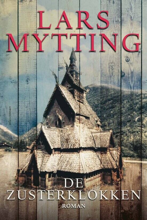 Lars Mytting-De zusterklokken