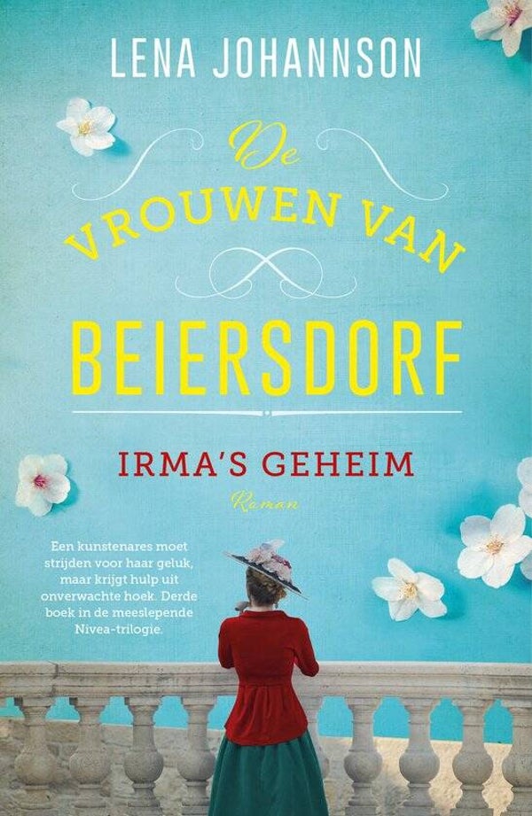 Lena Johannson-De vrouwen van Beiersdorf-Irma's geheim