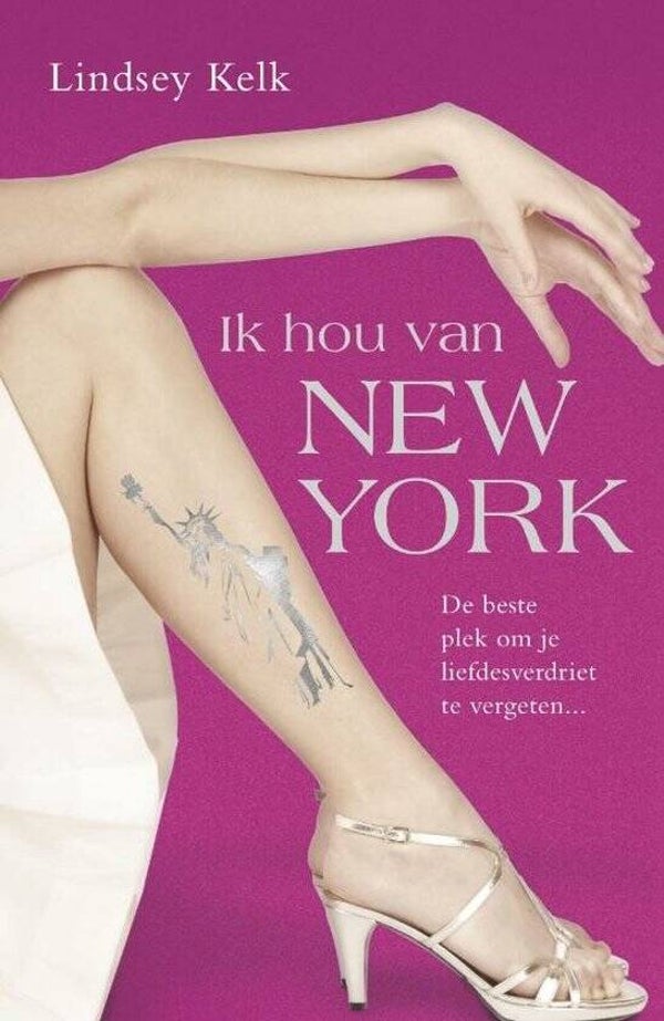 Lindsey Kelk-Ik hou van New York