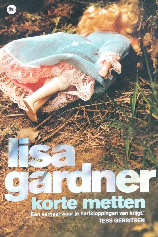 Lisa Gardner-Korte metten