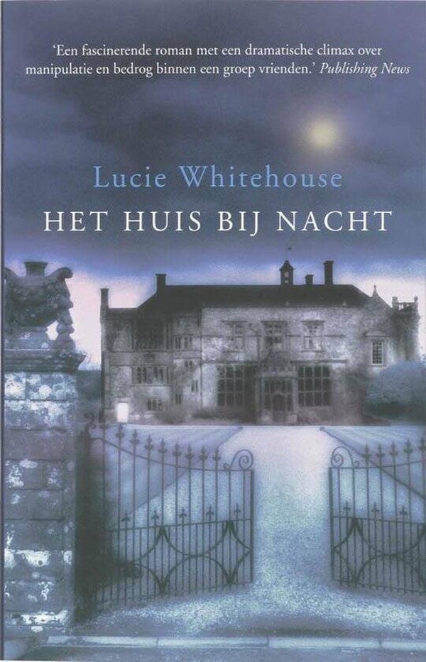 Lucie Whitehouse-Het huis bij nacht