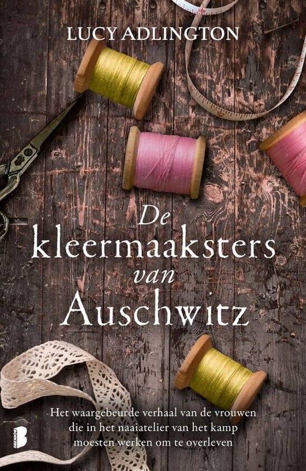 Lucy Adlington-De kleermaaksters van Auschwitz