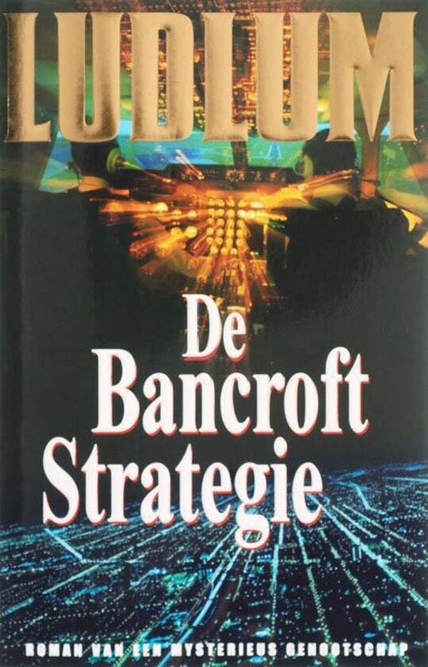 Ludlum-De bancroft strategie