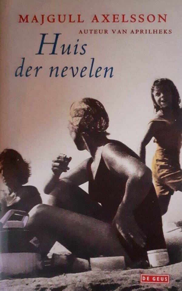 Majgull Axelsson-Huis der nevelen