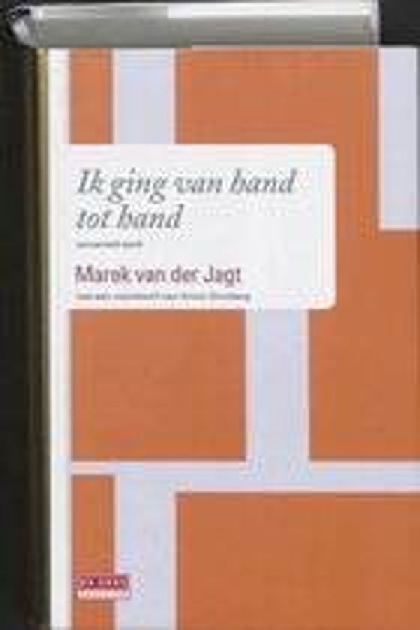 Marek van der Jagt-Ik ging van hand tot hand