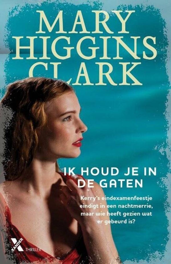Mary Higgins Clark-Ik houd je in de gaten