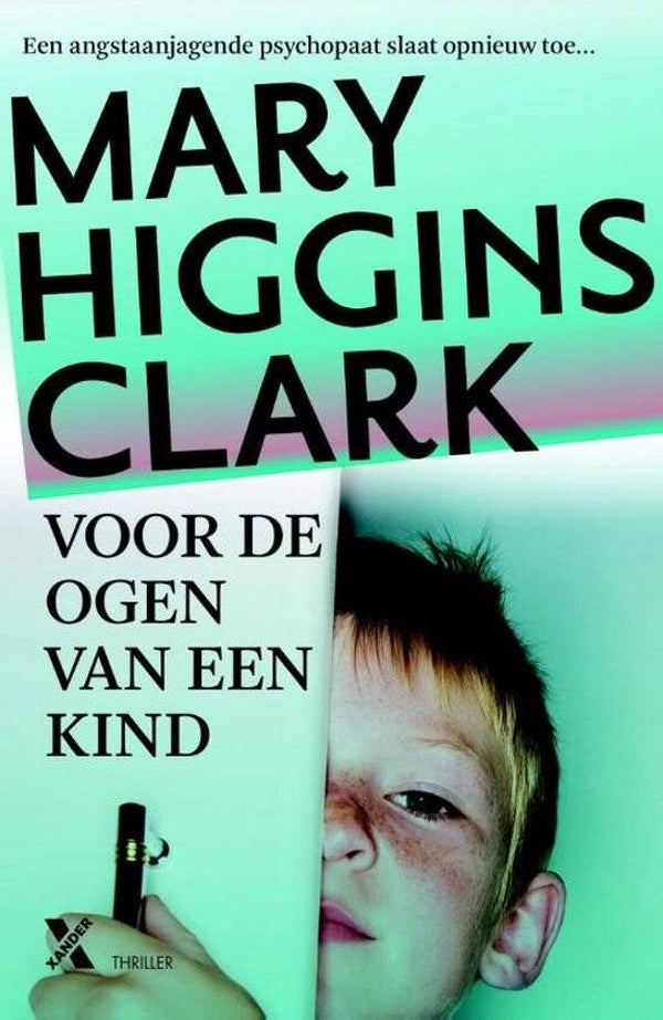 Mary Higgins Clark-Voor de ogen van een kind
