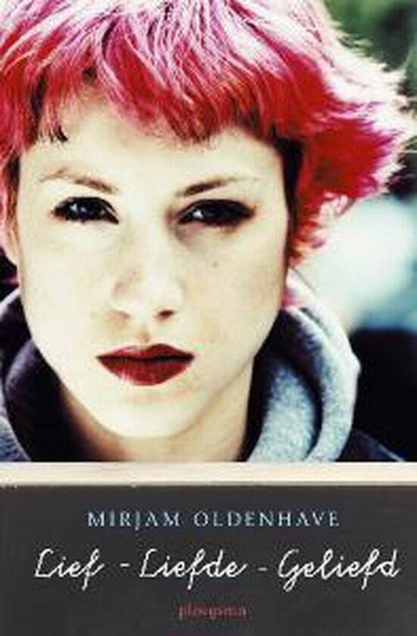 Mirjam Oldenhave-Lief-liefde - geliefd