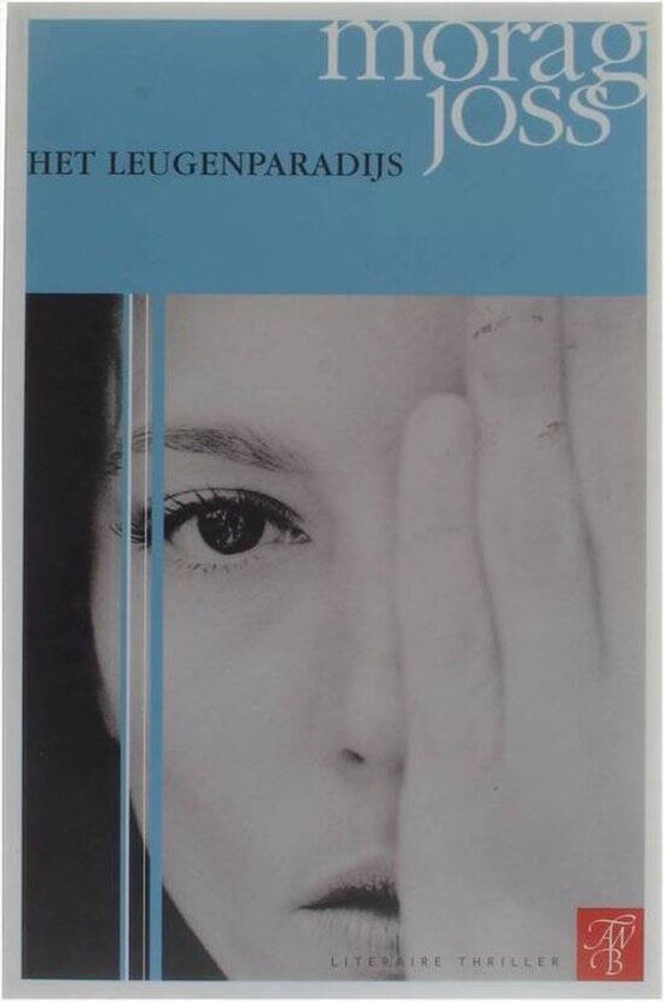 Morag Joss-het leugenparadijs