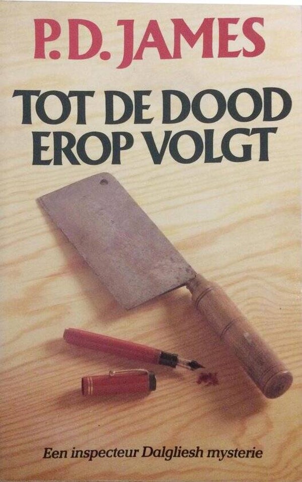 P.D.James-Tot de dood erop volgt