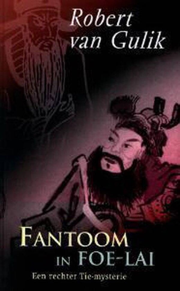 Robert van Gulik-Fantoom in Foe Lai