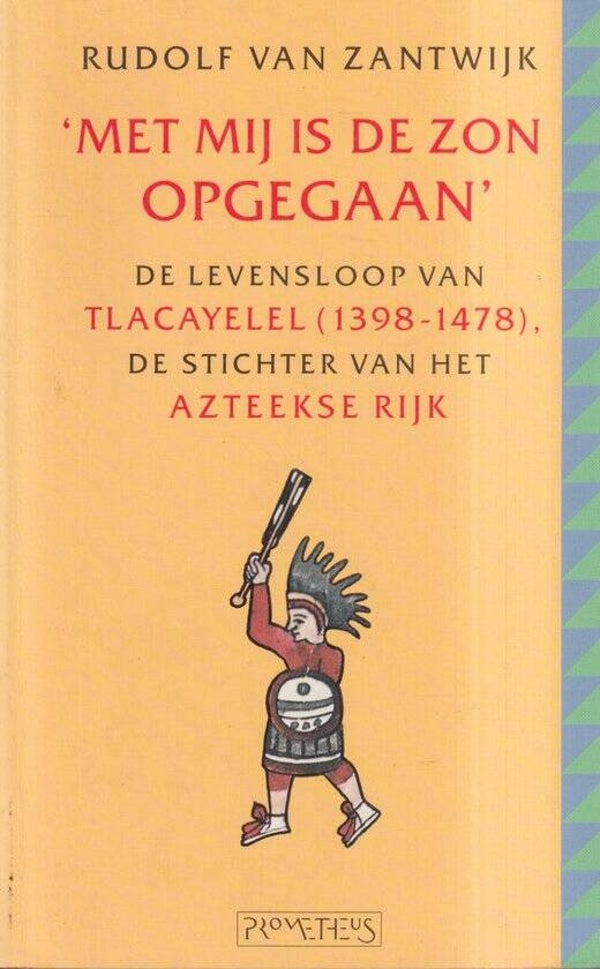 Rudolf van  Zantwijk-Met mij is de zon opgegaan