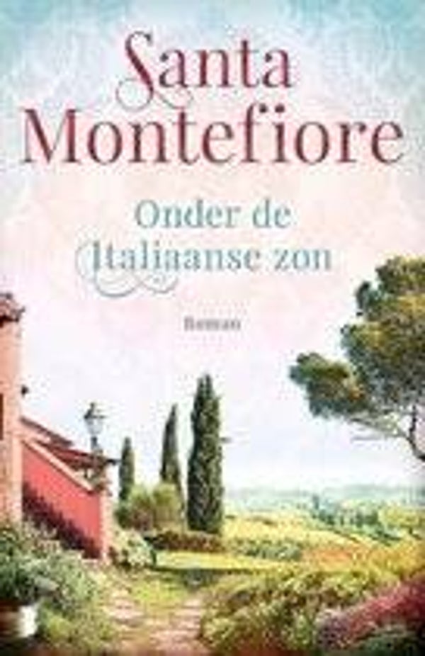 Santa Montefiore-Onder de Italiaanse zon