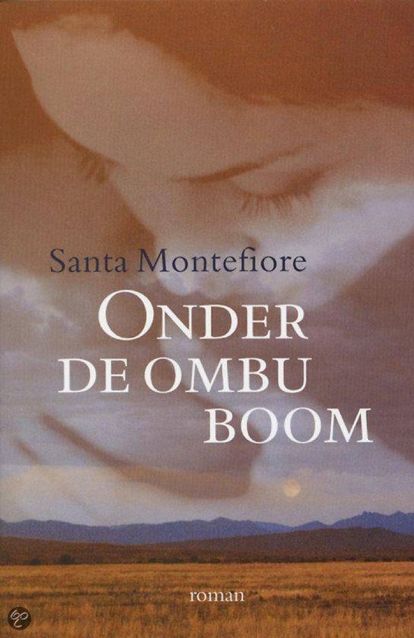 Santa Montefiore-Onder de Ombu boom