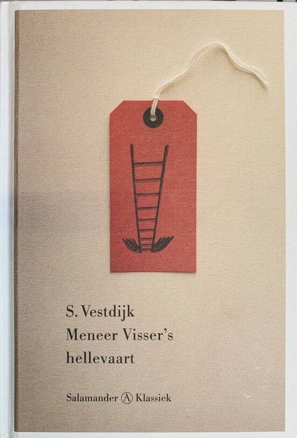 Simon Vestdijk-Meneer Vissers hellevaart