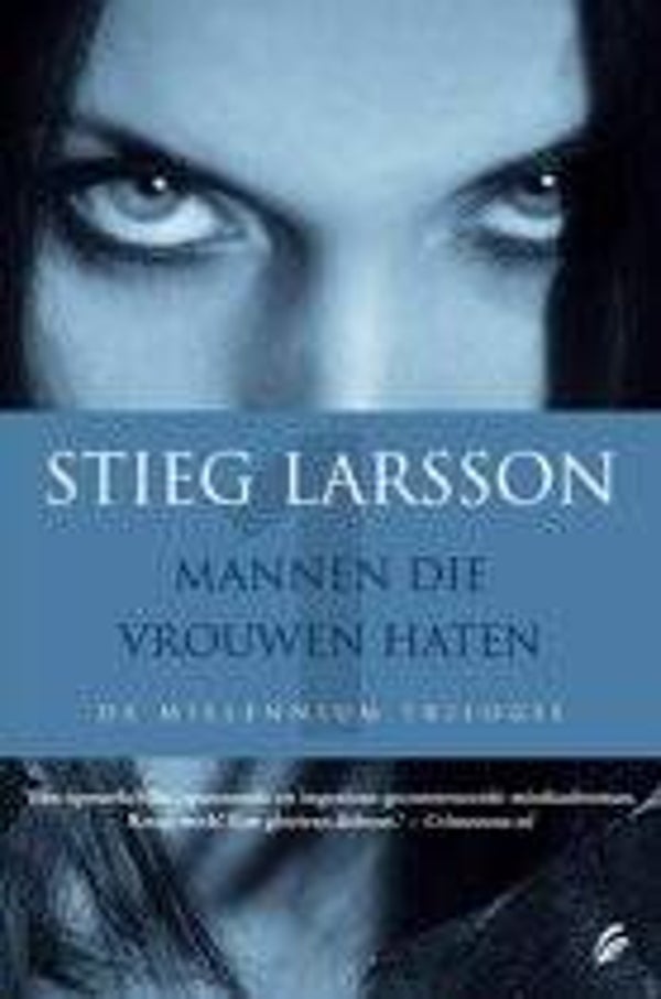 Stieg Larsson-Mannen die vrouwen haten