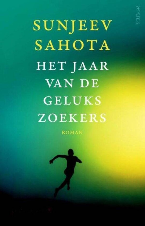 Sunjeev Sahota-Het jaar van de gelukszoekers
