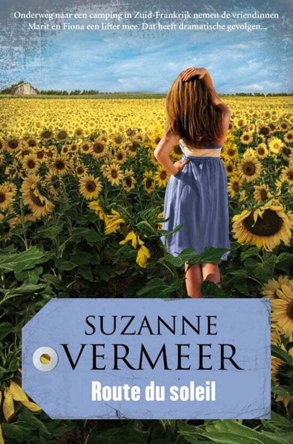 Suzanne Vermeer-Route du soleil