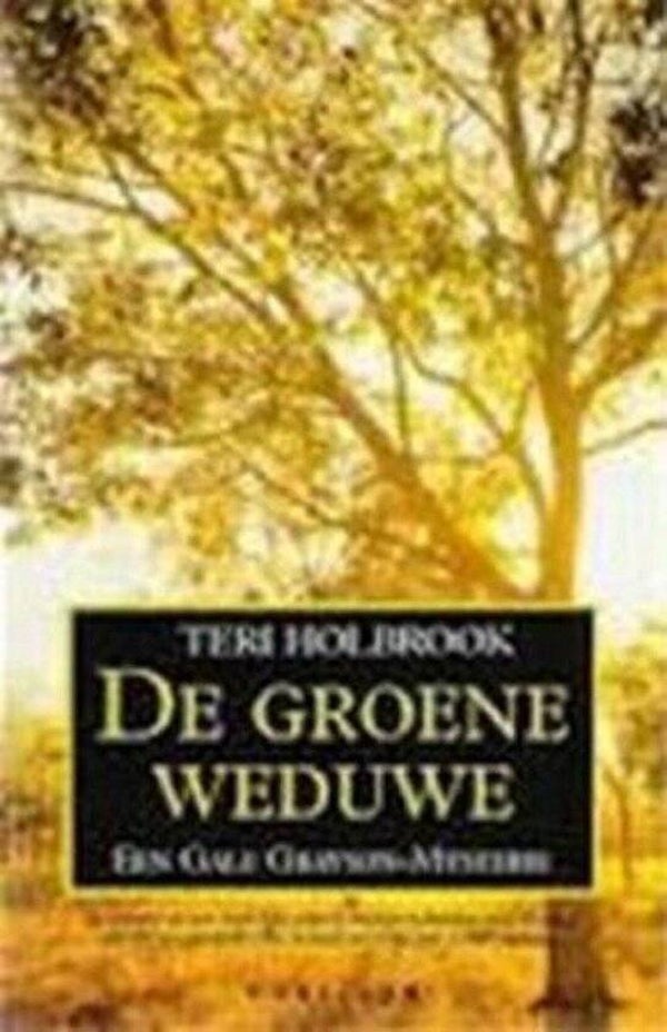 Teri Holbroek-De groene weduwe