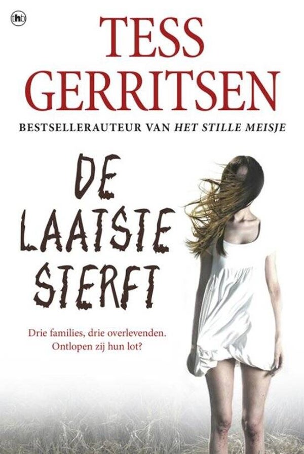 Tess Gerritsen-De laatste sterft