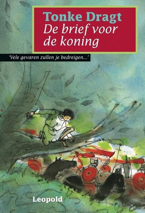Tonke Dragt-De brief voor de koning
